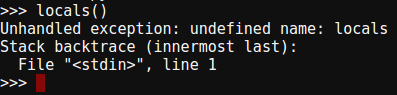 Running  gives an "Unhandled exception: undefined name: locals".